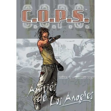COPS - Saison 1 - Amitiés de Los Angeles