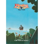 Pirates Livre 1 - La BD dont vous êtes le héros