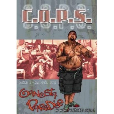 COPS - Saison 1 - Gangsta Paradise