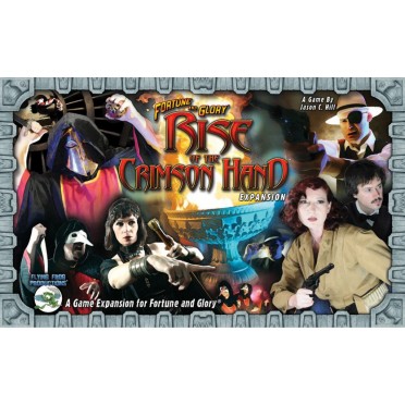 Fortune and Glory: Rise of the Crimson Hand