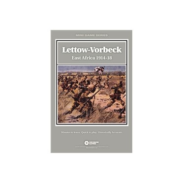 Mini Games Series - Lettow-Vorbeck East Africa 1914-1918