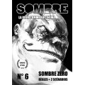 Sombre - La Peur comme au Cinéma n°6 0