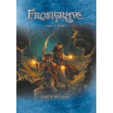 Frostgrave - Dans la Fosse