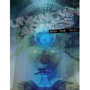 Boite de Unknown Armies - Book One : Play