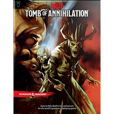 D&D - Tomb of Annihilation