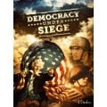 Democracy Under Siege 0