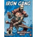 Neuroshima Hex : Army Pack - Iron Gang 0