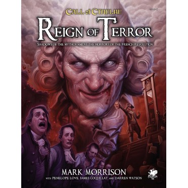 Call of Cthulhu 7th Ed - Reign of Terror