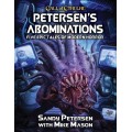 Call of Cthulhu 7th Ed - Petersen's Abominations 0
