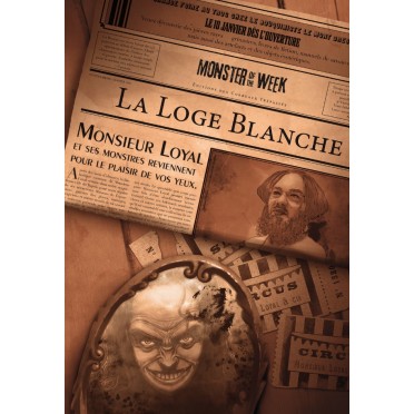 Monster of the Week - La Loge Blanche