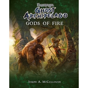 Frostgrave: Ghost Archipelago: Gods of Fire