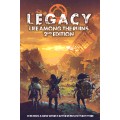 Legacy: Life Among the Ruins - 2nd Edition 0
