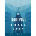 Tramways : The Heart of Commerce Blue Expansion 0