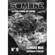 Sombre - La Peur comme au Cinéma n°9