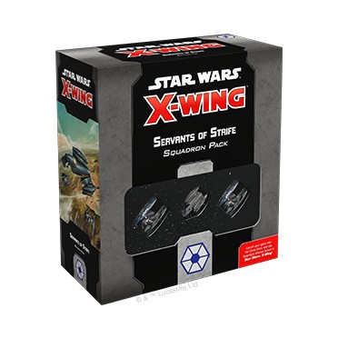 Star Wars - X-Wing 2.0 - Servants of Strife Squadron Pack