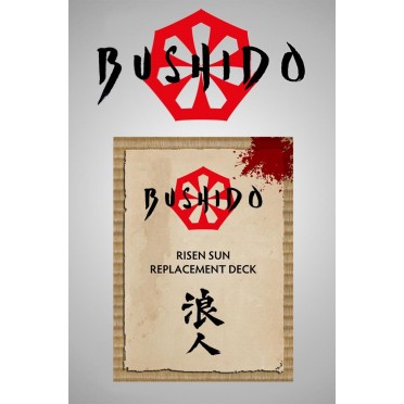 Bushido Risen Sun: Deck de Remplacement Ronin