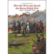 How the West was Saved: the Russo - Polish War, April - October 1920