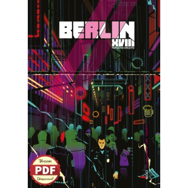 Berlin XVIII - Propulsé par l'Apocalypse - version PDF