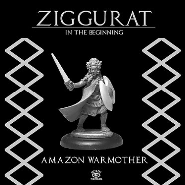 Ziggurat: Amazon Warmother