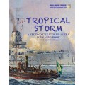 Second World War at Sea - Tropical Storm 0