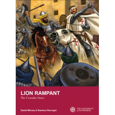 Lion Rampant The Crusader States New