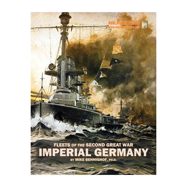 Fleets of the Second Great War - Imperial Germany