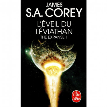 The Expanse - Tome 1 : L'Eveil du Leviathan