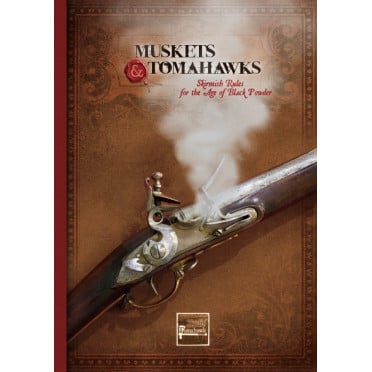 Muskets & Tomahawks : Rulebook