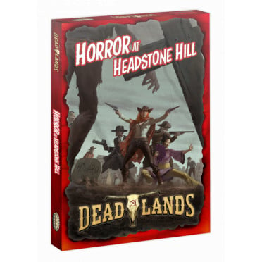 Deadlands The Weird West -  Horror at Headstone Hill - Boxed Set