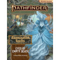 Pathfinder Second Edition - Abomination Vaults 3 : Eyes of Empty Death 0