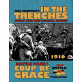 In the Trenches - Coup de Grace 0