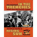 In the Trenches - Rising Sun 0