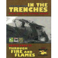Into the Trenches - Through the Fire and Flames 0