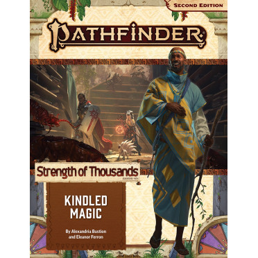 Pathfinder Second Edition - Strenght of Thousands : Kindled Magic