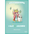 Calie & Kasskoo - La BD dont tu es le Petit Héros 1