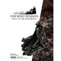 For What Remains - Out Of The Basement 0