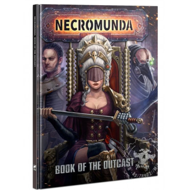 Necromunda : Book of the Outcast