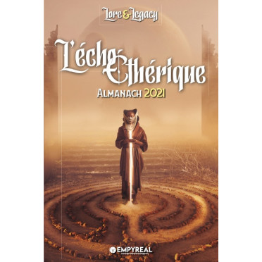 Lore & Legacy - L'Écho Éthérique : Almanach 2021