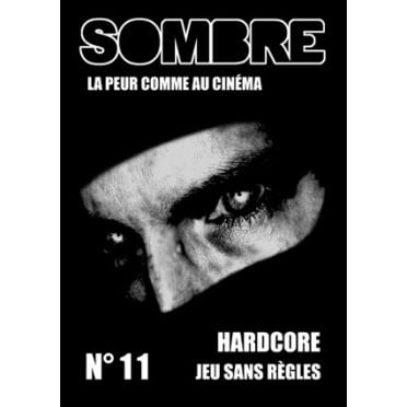Sombre - La Peur comme au Cinéma n°11