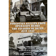 Forgotten Battles from Operation Husky