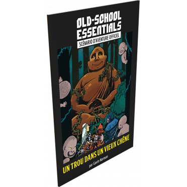 Old School Essentials - Scénario - Un Trou dans un Vieux Chêne