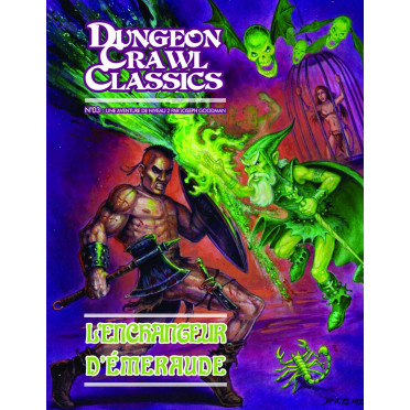 Dungeon Crawl Classics - L'Enchanteur d'émeraude