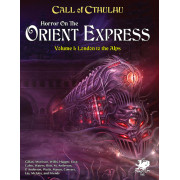 Call of Cthulhu 7th Ed - Horror on the Orient Express