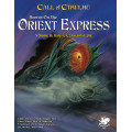 Call of Cthulhu 7th Ed - Horror on the Orient Express 1