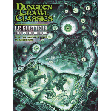 Dungeon Crawl Classics - Le Guetteur des profondeurs