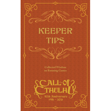 Call of Cthulhu 7th Ed - Keepers Tips