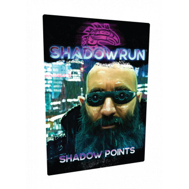 Shadowrun 6th Edition - Shadow Points