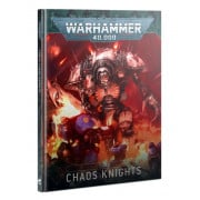 W40K : Codex - Chaos Knights