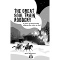 The Great Soul Train Robbery 0