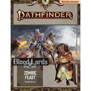 Pathfinder Second Edition - Blood Lords 1 : Zombie Feast